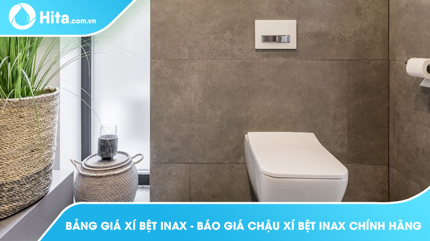 Bảng giá xí bệt Inax - Báo giá chậu xí bệt Inax chính hãng