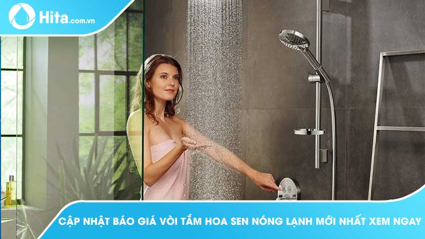 Cập Nhật Báo Giá Vòi Tắm Hoa Sen Nóng Lạnh Mới Nhất Xem Ngay