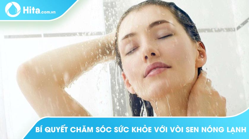 Bí Quyết Chăm Sóc Sức Khỏe Với Bộ Vòi Sen Tắm Nóng Lạnh