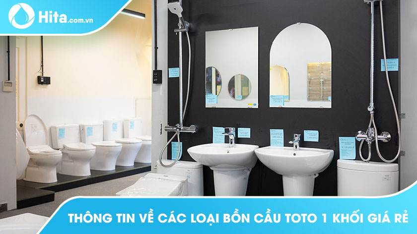 Thông Tin Về Các Loại Bồn Cầu Toto 1 Khối Giá Rẻ