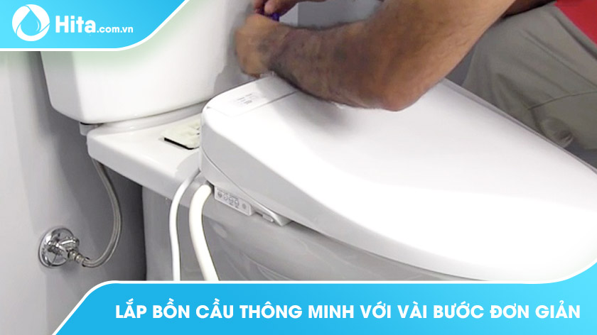 Lắp bồn cầu thông minh với vài bước đơn giản