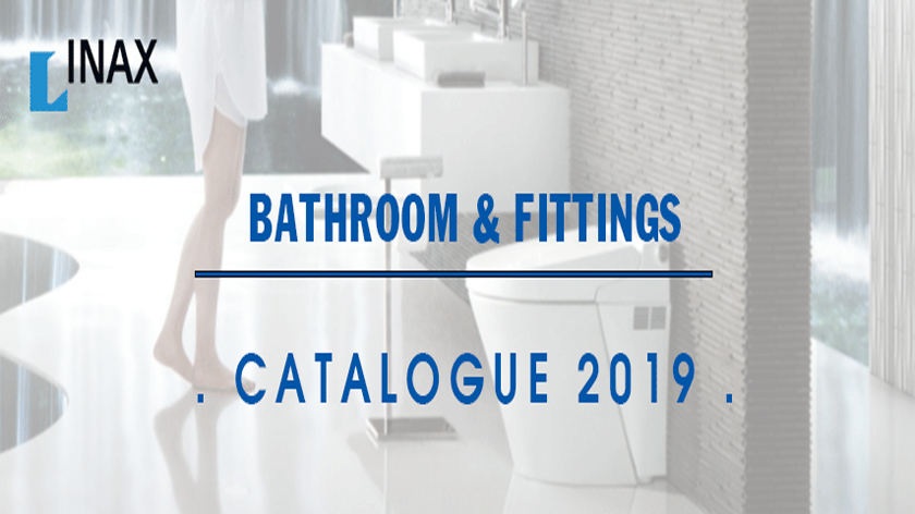 Catalogue INAX 2019: Thiết kế mới đẹp mắt, đầy đủ và chi tiết nhất