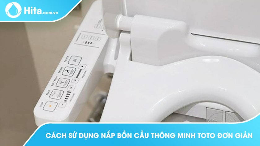 Cách sử dụng nắp bồn cầu thông minh Toto đơn giản dễ hiểu nhất