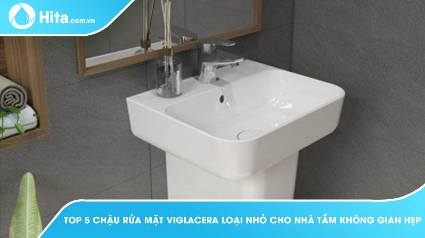 Chậu rửa mặt lavabo VIGLACERA có tốt không, có nên mua?