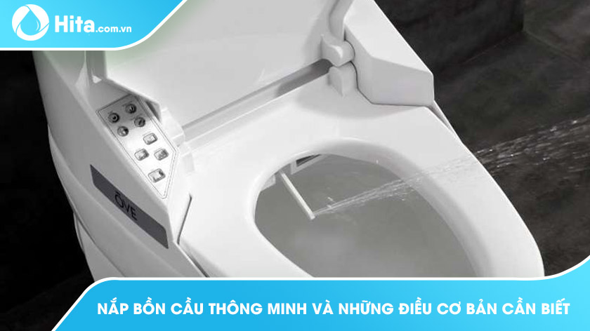 Nắp bồn cầu thông minh và những điều cơ bản cần biết